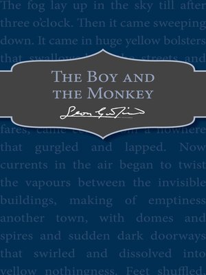 cover image of The Boy and the Monkey
